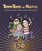 Couverture du livre « Tom-Tom et Nana : t.26, t.29, t.30 » de Bernadette Despres et Jacqueline Cohen aux éditions Bd Kids