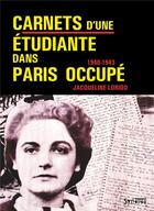 Couverture du livre « Carnets d'une étudiante dans Paris occupé » de Jacqueline Loriod aux éditions Syllepse