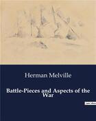 Couverture du livre « Battle-Pieces and Aspects of the War » de Herman Melville aux éditions Culturea