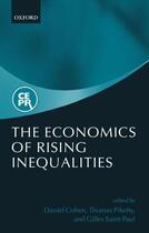 Couverture du livre « The Economics of Rising Inequalities » de Daniel Cohen aux éditions Oup Oxford