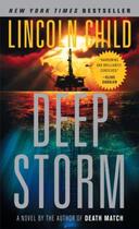 Couverture du livre « Deep Storm » de Lincoln Child aux éditions Epagine