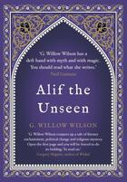 Couverture du livre « Alif the unseen » de Willow G Wilson aux éditions Atlantic Books