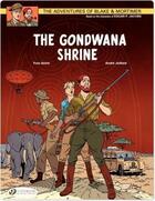 Couverture du livre « Blake et Mortimer t.11 : the Gondwana shrine » de Andre Juillard et Yves Sente aux éditions Cinebook