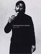 Couverture du livre « Conceptual art in britain 1964-1979 » de Andrew Wilson aux éditions Tate Gallery