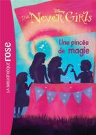 Couverture du livre « The never girls t.7 ; une pincée de magie » de  aux éditions Hachette Jeunesse