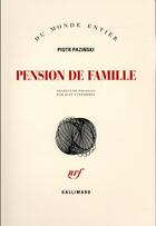 Couverture du livre « Pension de famille » de Piotr Pazinski aux éditions Gallimard