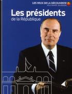 Couverture du livre « Les présidents de la République » de Jean-Michel Billioud aux éditions Gallimard-jeunesse