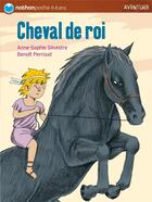 Couverture du livre « Cheval de Roi » de Silvestre/Perroud aux éditions Nathan