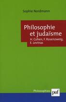 Couverture du livre « Philosophie et judaïsme » de Sophie Nordmann aux éditions Puf