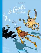 Couverture du livre « De Gaulle à la plage » de Jean-Yves Ferri aux éditions Dargaud