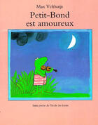 Couverture du livre « Petit bond est amoureux » de Velthuijs Max aux éditions Ecole Des Loisirs