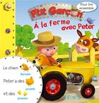 Couverture du livre « Pour lire ensemble : P'tit Garçon : à la ferme avec Peter » de Emilie Beaumont et Nathalie Belineau et Alexis Nesme aux éditions Fleurus