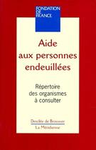 Couverture du livre « Aides aux personnes endeuillées » de Fondation De France aux éditions Desclee De Brouwer