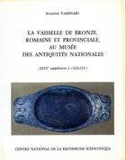 Couverture du livre « Vaisselle de bronze romaine et provinciale au musee antique - 1975 » de  aux éditions Cnrs