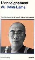 Couverture du livre « L'enseignement du Dalai-Lama » de Dalai-Lama aux éditions Albin Michel