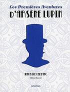 Couverture du livre « Les premières aventures d'Arsène Lupin ; coffret » de Maurice Leblanc aux éditions Omnibus