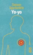 Couverture du livre « Yo-yo » de Steinunn Sigurdardottir aux éditions 10/18