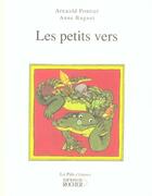 Couverture du livre « Les petits vers » de Pontier/Buguet aux éditions Rocher
