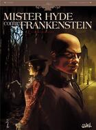 Couverture du livre « Mister Hyde contre Frankenstein Tome 1 ; la dernière nuit de Dieu » de Marinetti/Dobbs aux éditions Soleil