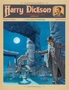 Couverture du livre « Harry Dickson, le Sherlock Holmes américain Tome 7 : les loups de Darkhenge » de Olivier Roman et Richard D. Nolane aux éditions Soleil