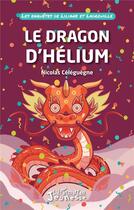 Couverture du livre « Le dragon d'hélium » de Nicolas Celeguegne aux éditions L'harmattan