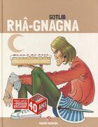 Couverture du livre « Rhâ-Gnagna t.2 » de Gotlib aux éditions Fluide Glacial