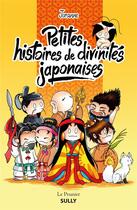 Couverture du livre « Petites histoires de divinités japonaises » de Joranne aux éditions Sully