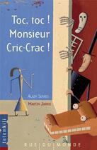 Couverture du livre « Toc, toc ! Monsieur cric-crac ! » de Alain Serres et Delphine Jacquot aux éditions Rue Du Monde