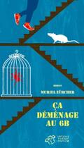 Couverture du livre « Ça déménage au 6B » de Muriel Zurcher aux éditions Editions Thierry Magnier