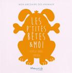 Couverture du livre « Les petites bêtes et moi » de Aurelie Barbe et Caribou aux éditions Marmaille Et Compagnie