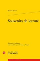 Couverture du livre « Souvenirs de lecture » de Jeanne Proust aux éditions Classiques Garnier