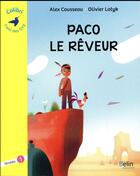 Couverture du livre « La chanson de Paco ; niveau 1 » de Alex Cousseau et Olivier Latyk aux éditions Belin Education