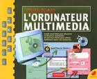 Couverture du livre « Premiers Pas Avec Un Ordinateur Multimedia » de Chouka aux éditions Marabout