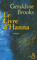 Couverture du livre « Le livre d'Hanna » de Geraldine Brooks aux éditions Belfond