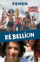 Couverture du livre « Rébellion » de  aux éditions Des Femmes