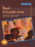 Couverture du livre « Manuel de la grande section ; maternelle grande section » de Chauvel/Lagoueyte aux éditions Retz