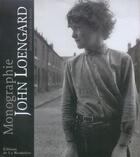 Couverture du livre « John Loengard Monographie » de Loengard John aux éditions La Martiniere