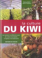 Couverture du livre « Culture du kiwi (la) » de Rafols aux éditions De Vecchi