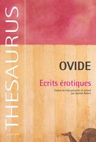 Couverture du livre « Écrits érotiques » de Ovide aux éditions Actes Sud