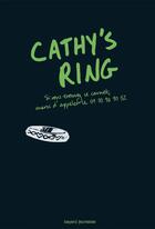 Couverture du livre « Cathy's ring t.3 » de Jordan Weisman et Sean Stewart aux éditions Bayard Jeunesse