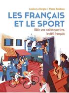 Couverture du livre « Les Français et le sport » de Pierre Rondeau et Louise Le Borgne aux éditions Cherche Midi