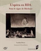 Couverture du livre « L'opéra en TDA ; sous le signe de Büchner » de Laetitia Devos aux éditions Pu De Rennes