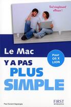 Couverture du livre « Y A PAS PLUS SIMPLE : le Mac » de Paul Durand Degranges aux éditions First Interactive