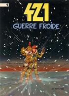 Couverture du livre « 421 Tome 1 : guerre froide » de Eric Maltaite et Stephen Desberg aux éditions Dupuis