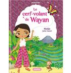 Couverture du livre « Le cerf-volant de Wayan » de Julie Camel et Nadja aux éditions Play Bac