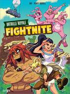 Couverture du livre « Fightnite ; bataille royale Tome 1 : les campeurs » de Pirate Sourcil et Raf aux éditions Jungle