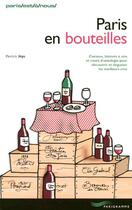 Couverture du livre « Paris en bouteilles 2004 (édition 2004) » de Jegu/Chemin aux éditions Parigramme