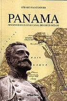 Couverture du livre « Panama armand reclus et le canal des deux oceans » de Fauconnier Gerard aux éditions Atlantica