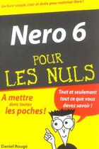 Couverture du livre « Nero 6 pour les nuls » de Daniel Rouge aux éditions First Interactive