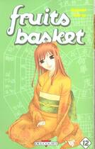 Couverture du livre « Fruits basket T.12 » de Natsuki Takaya aux éditions Delcourt